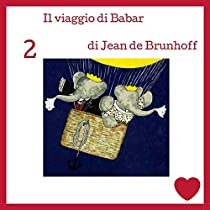 Il viaggio di Babar di Jean de Brunhoff