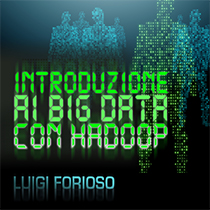 Introduzione ai Big Data con Hadoop 