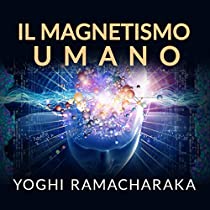 Il Magnetismo Umano