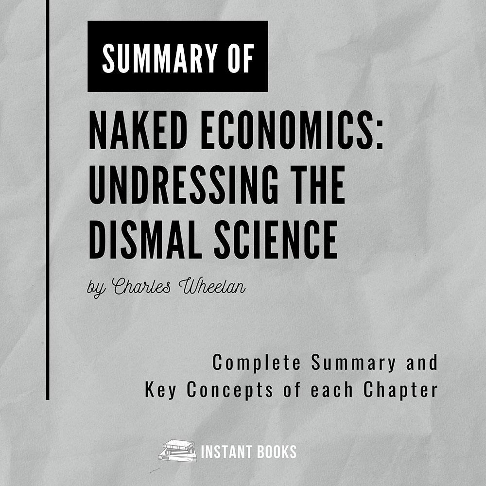 Summary of Naked Economics