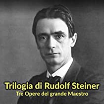 Trilogia di Rudolf Steiner