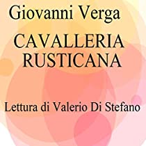 Giovanni Verga - Cavalleria Rusticana