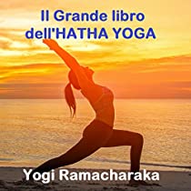 Il Grande libro dell’Hatha Yoga