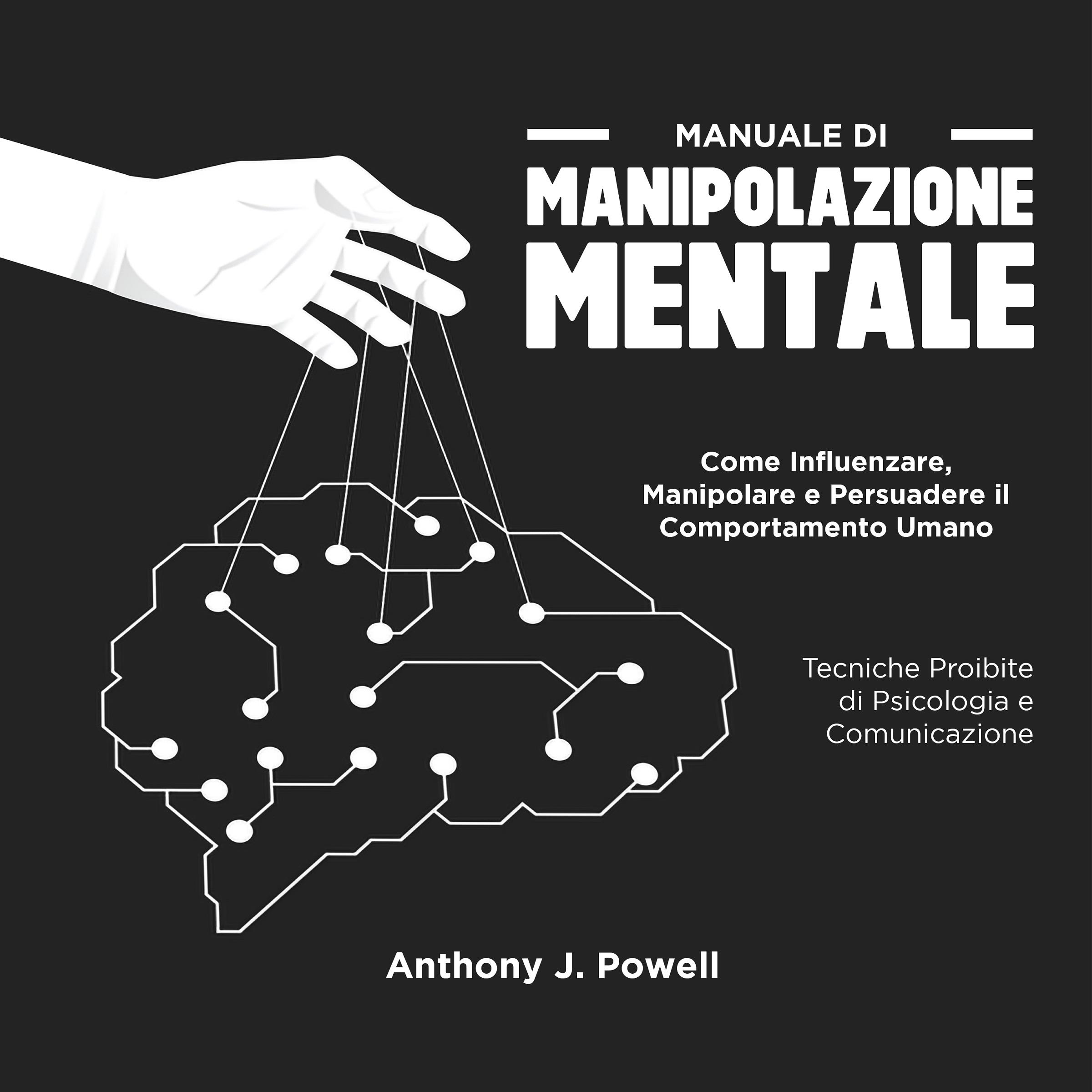Manuale Di Manipolazione Mentale