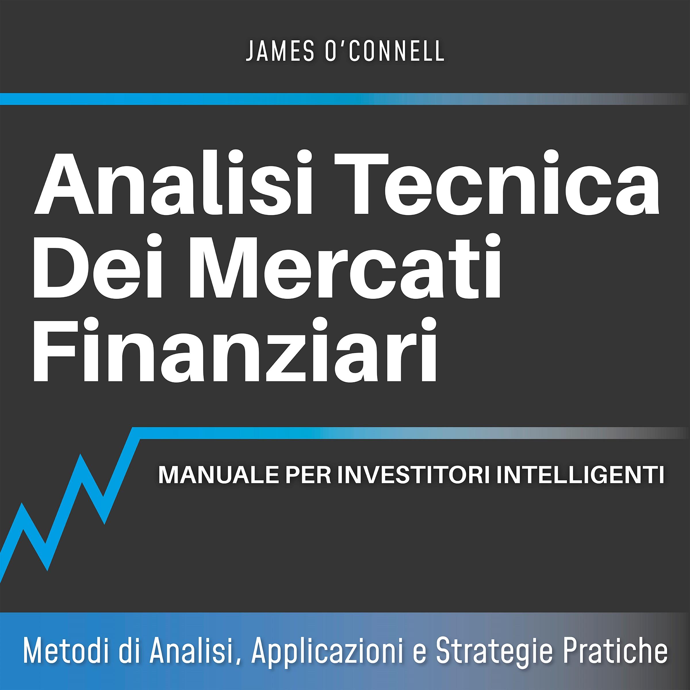 Analisi Tecnica dei Mercati Finanziari