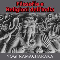 Filosofie e Religioni dell'India