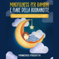 Mindfulness per bambini e fiabe della buonanotte
