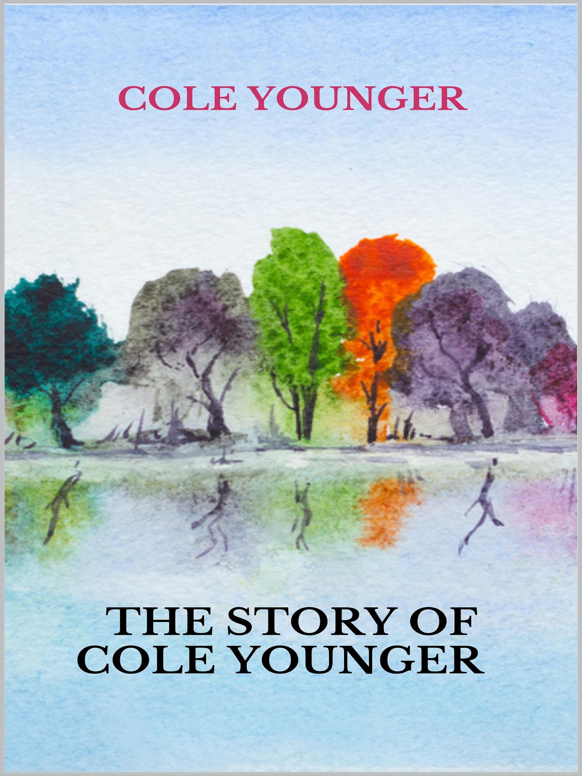 The story of Cole Younger