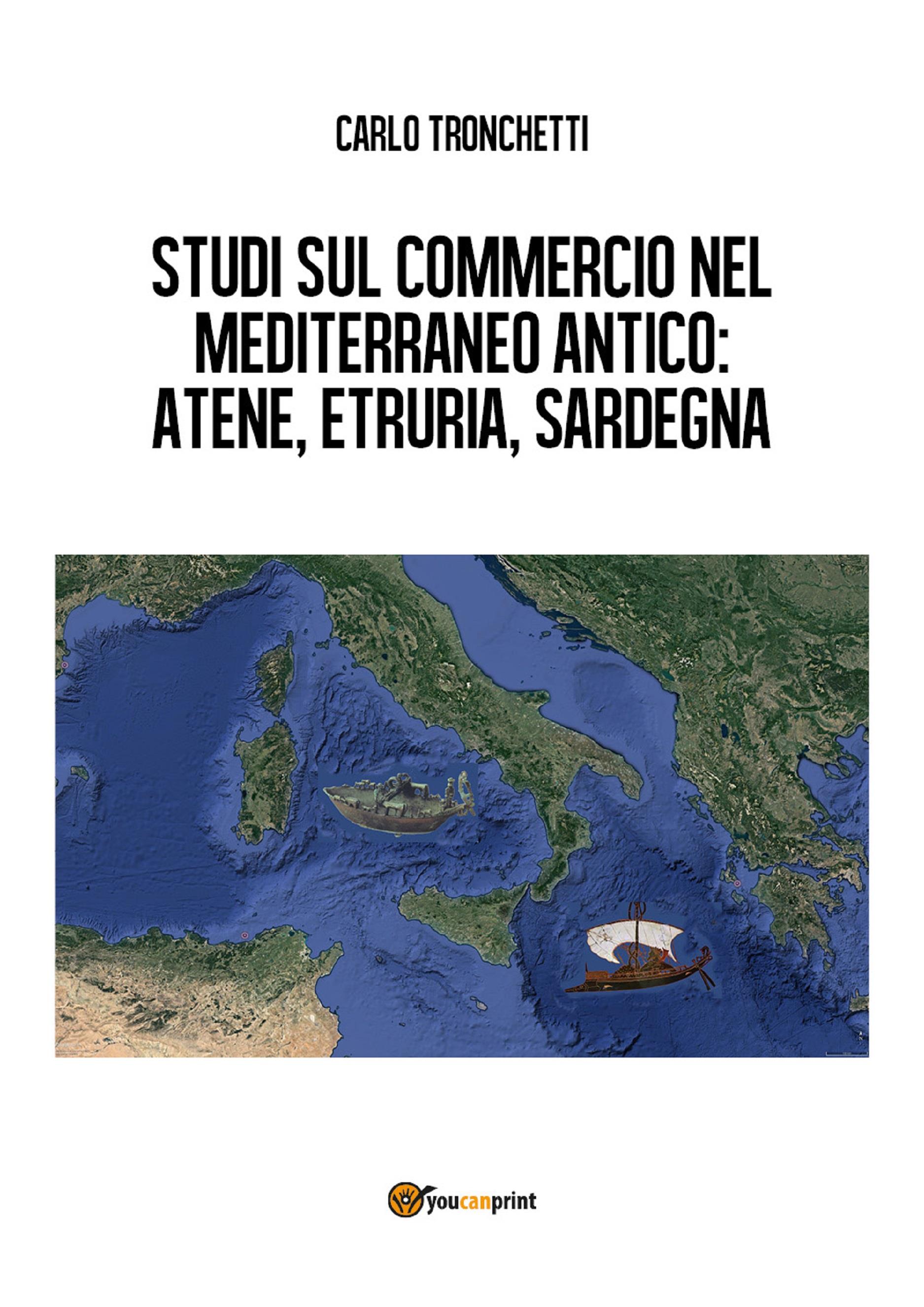Studi sul commercio nel Mediterraneo antico: Atene, Etruria, Sardegna