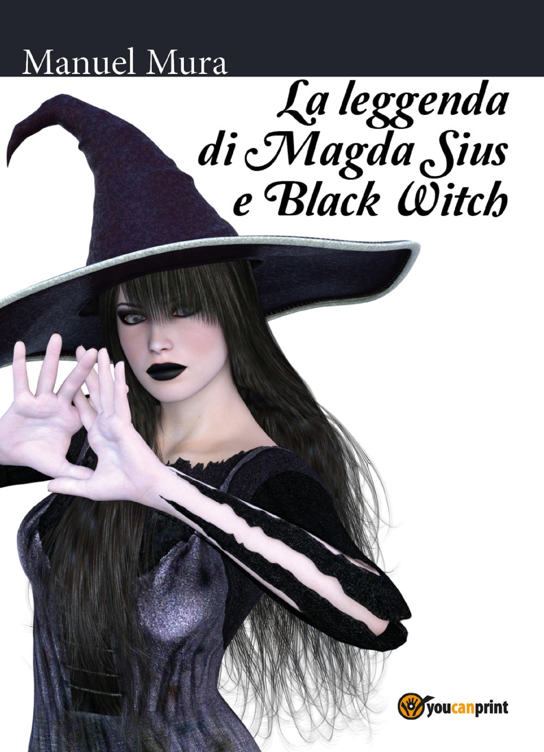 La leggenda di Magda Sius e Black Witch
