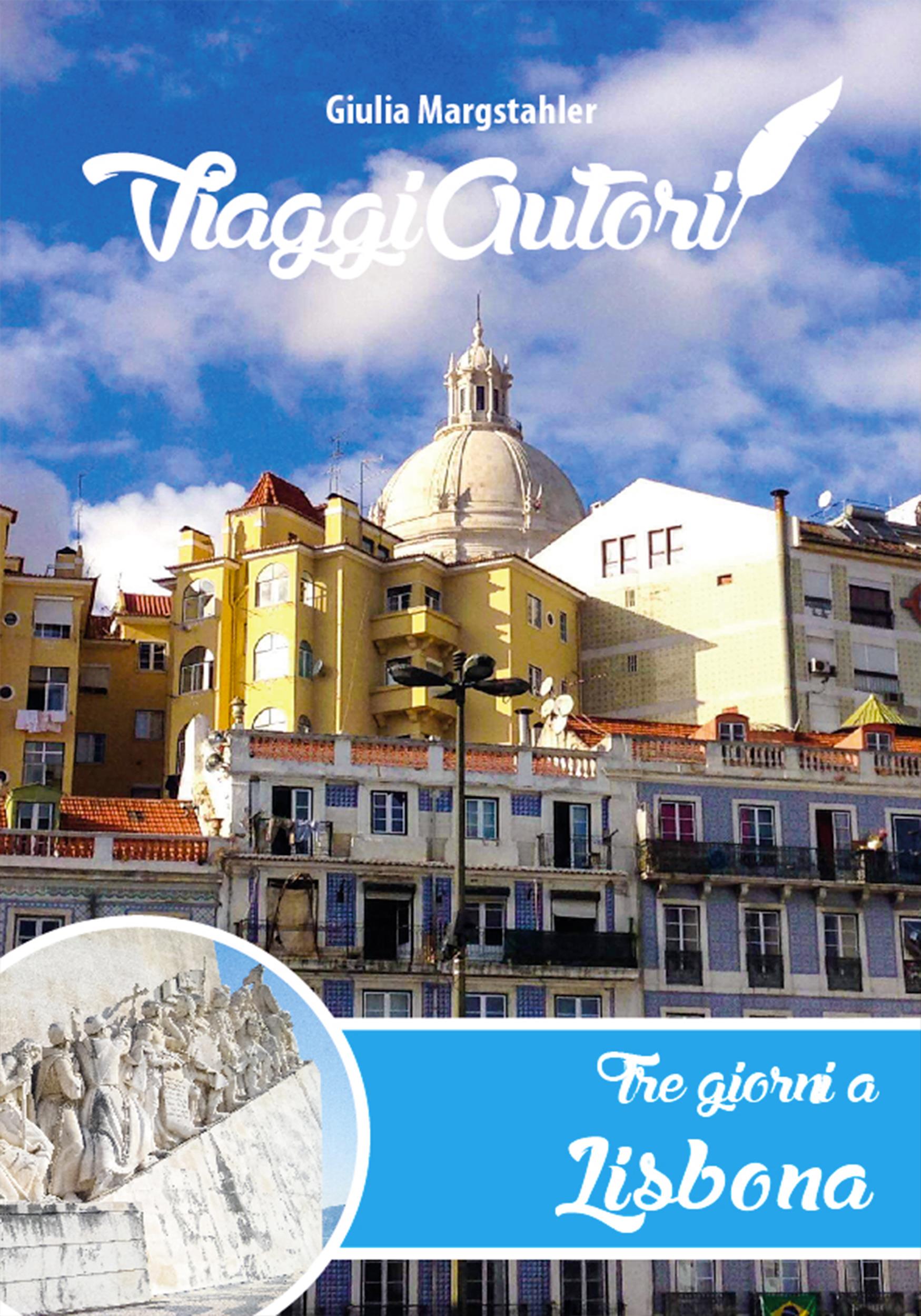 ViaggiAutori - Tre giorni a Lisbona