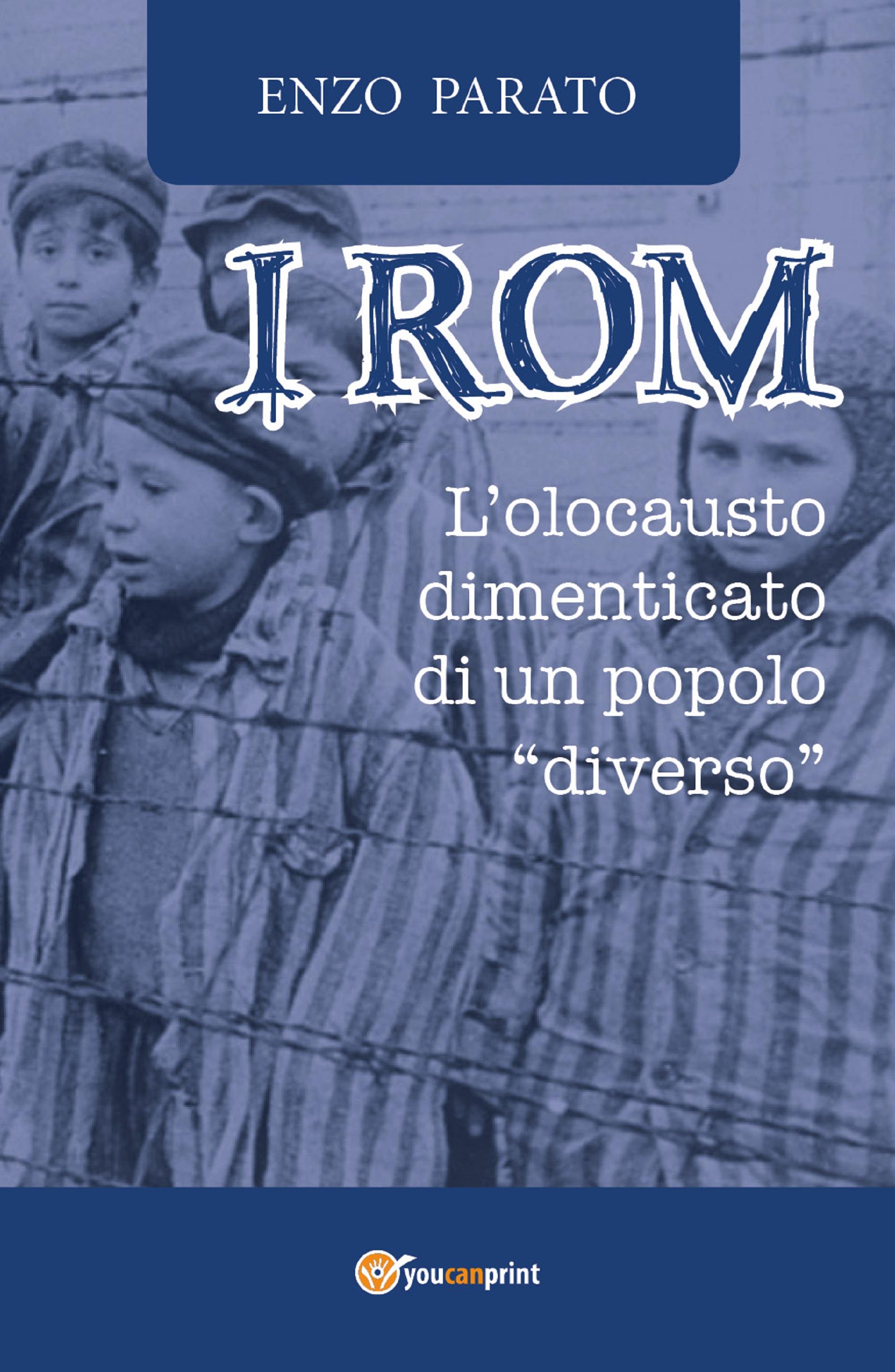 I Rom. L'Olocausto dimenticato di un popolo diverso