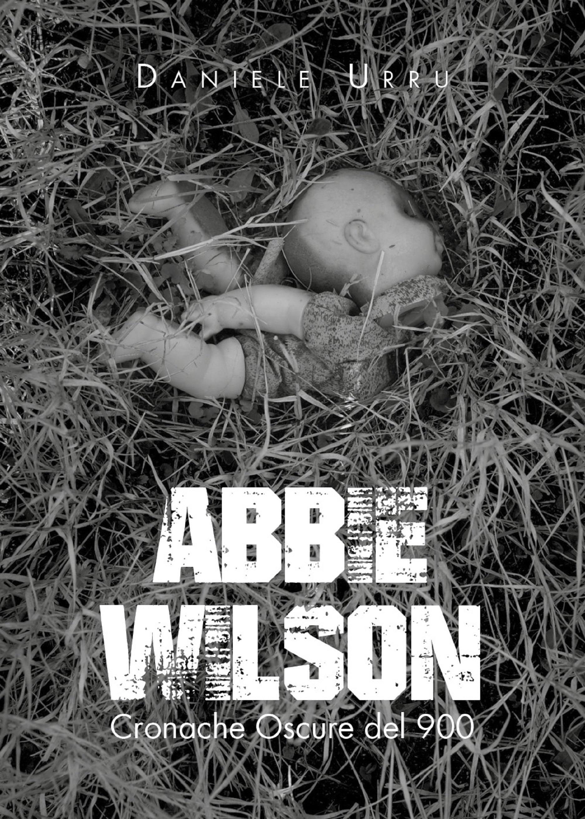 Abbie Wilson - Cronache Oscure del 900
