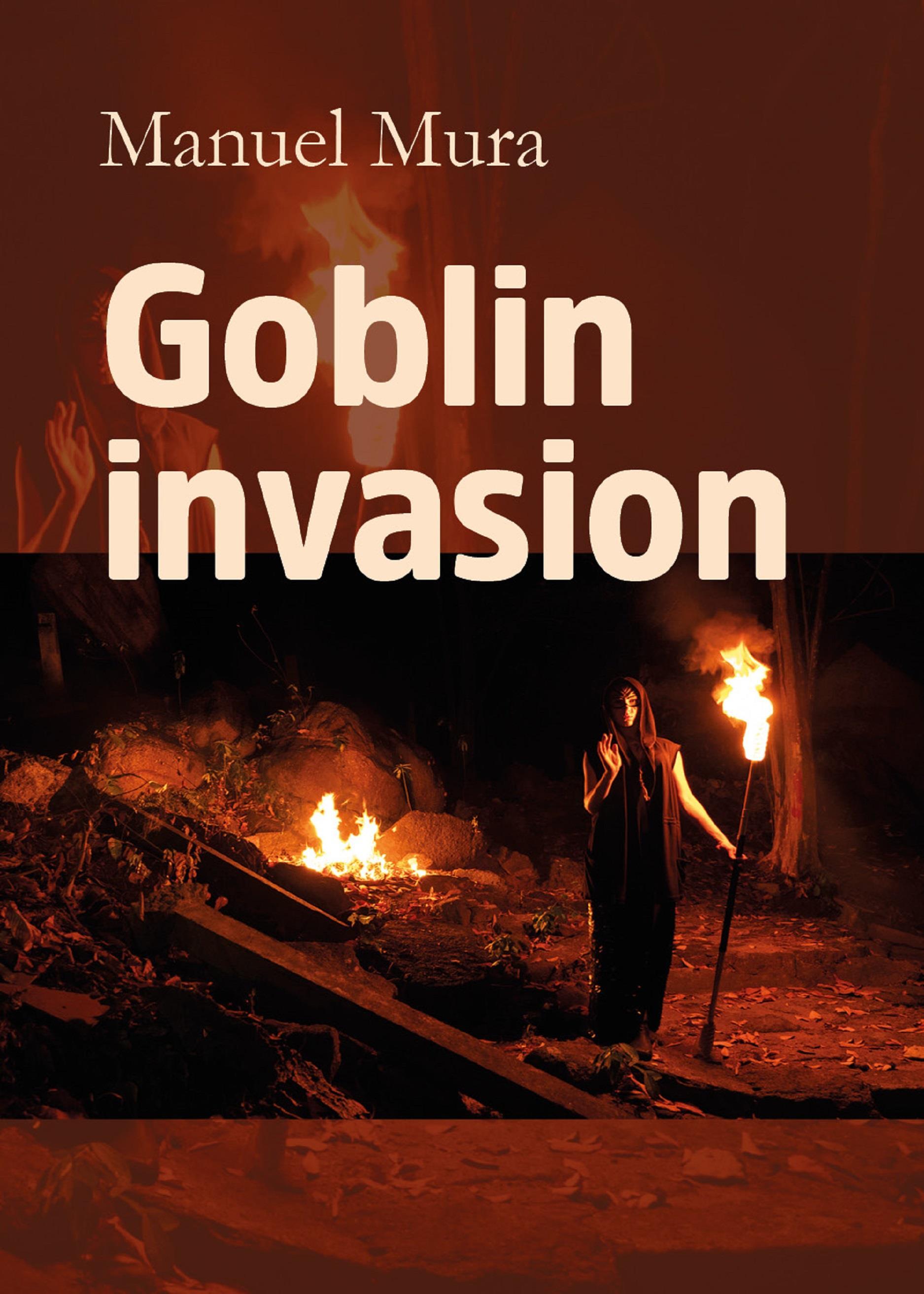 Goblin invasion