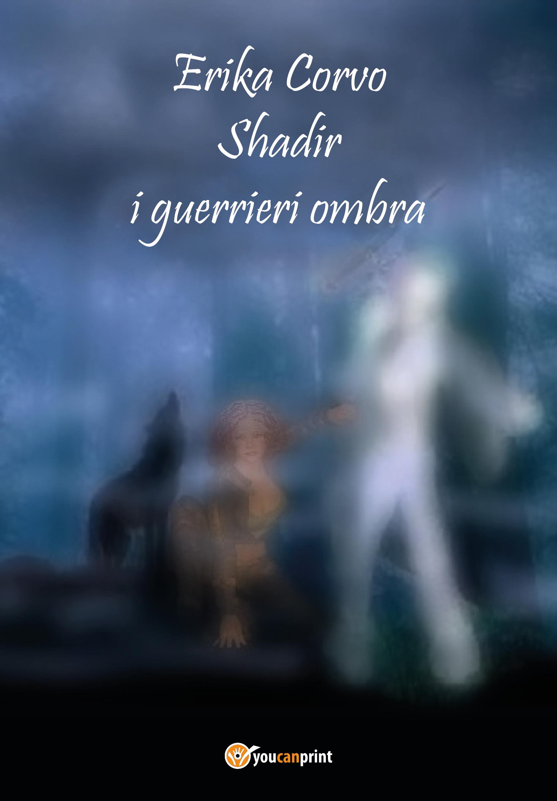 Shadir, i Guerrieri Ombra