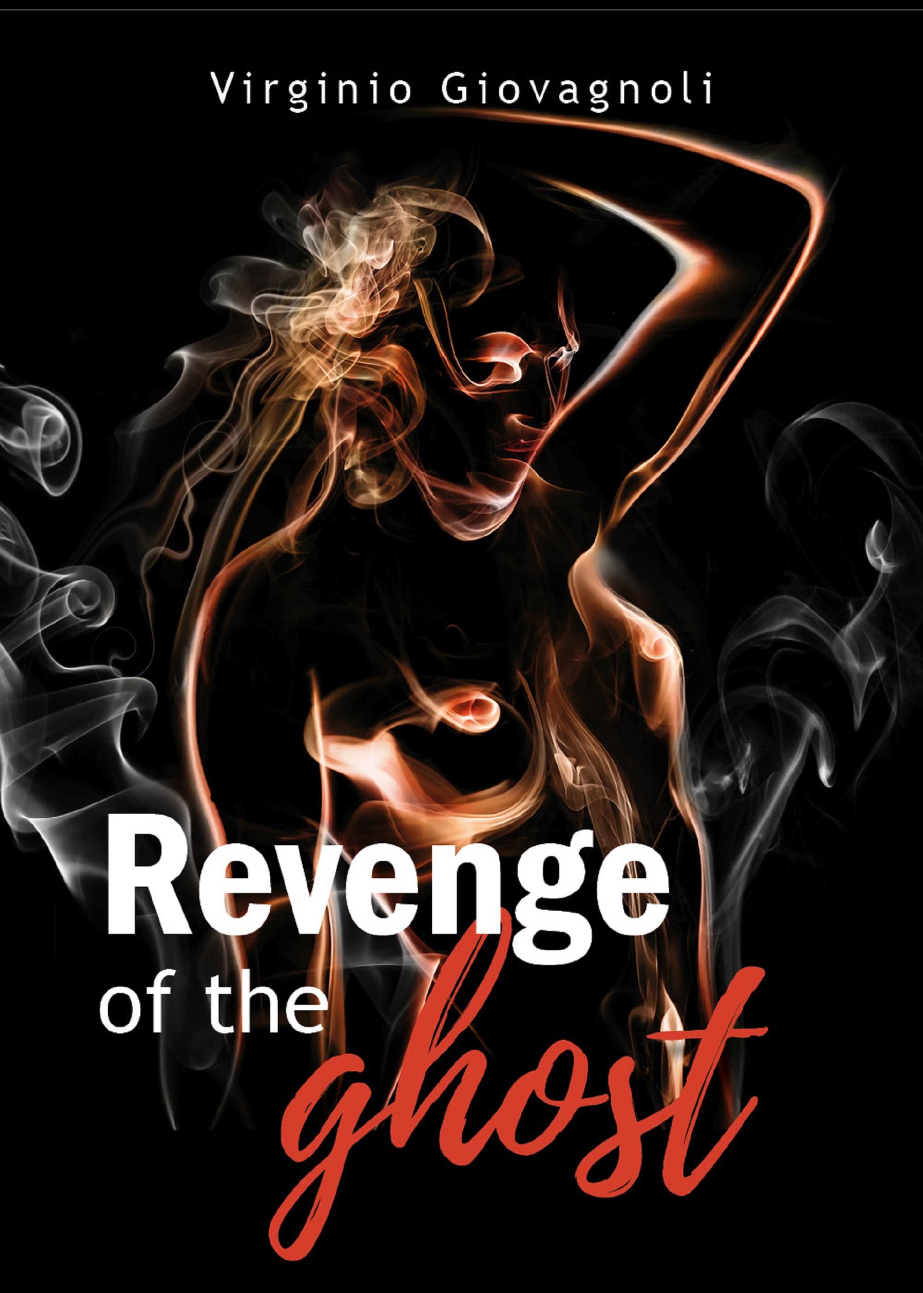 Revenge of the Ghost (La vendetta del fantasma)