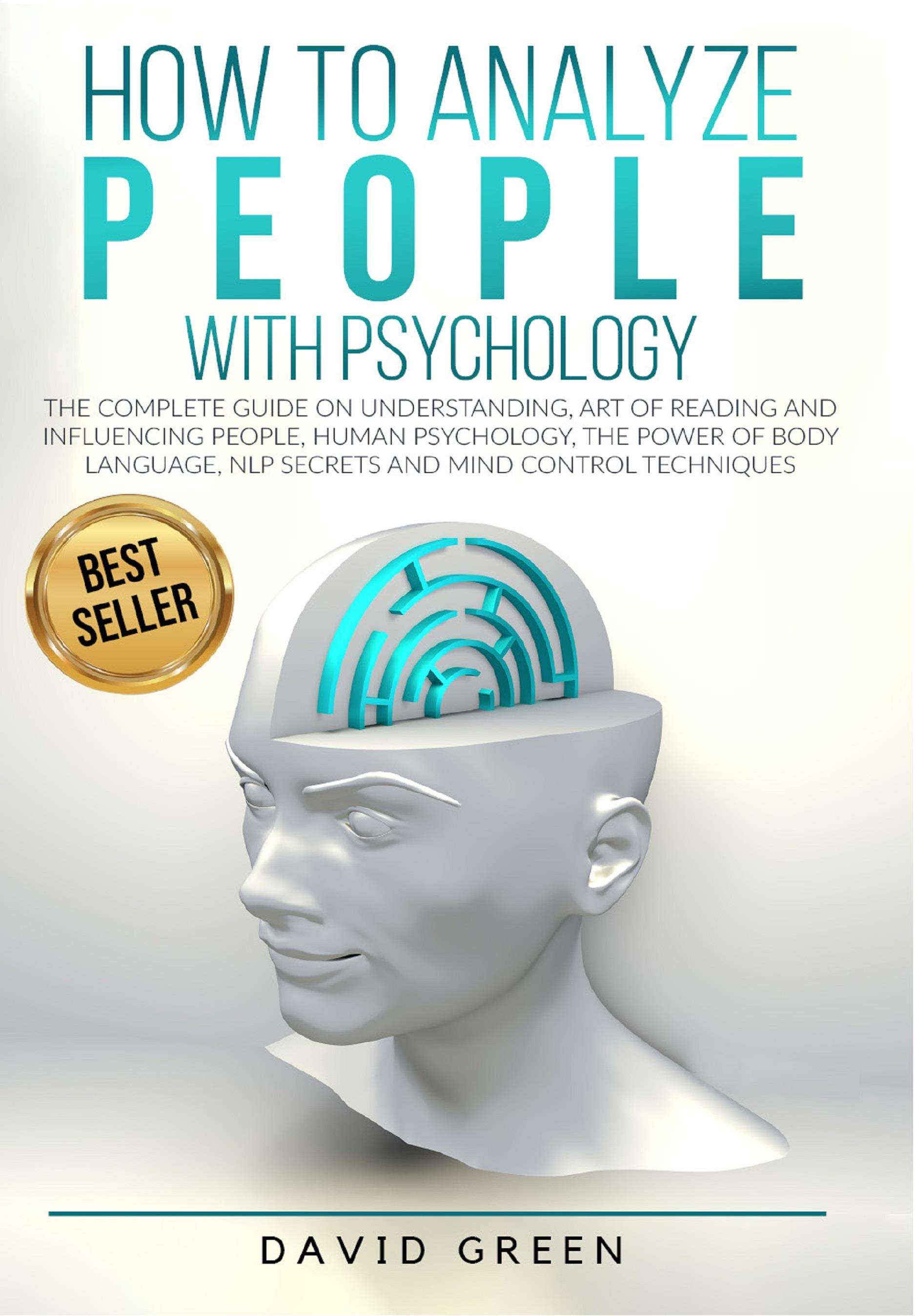 How to analyze people with psychology