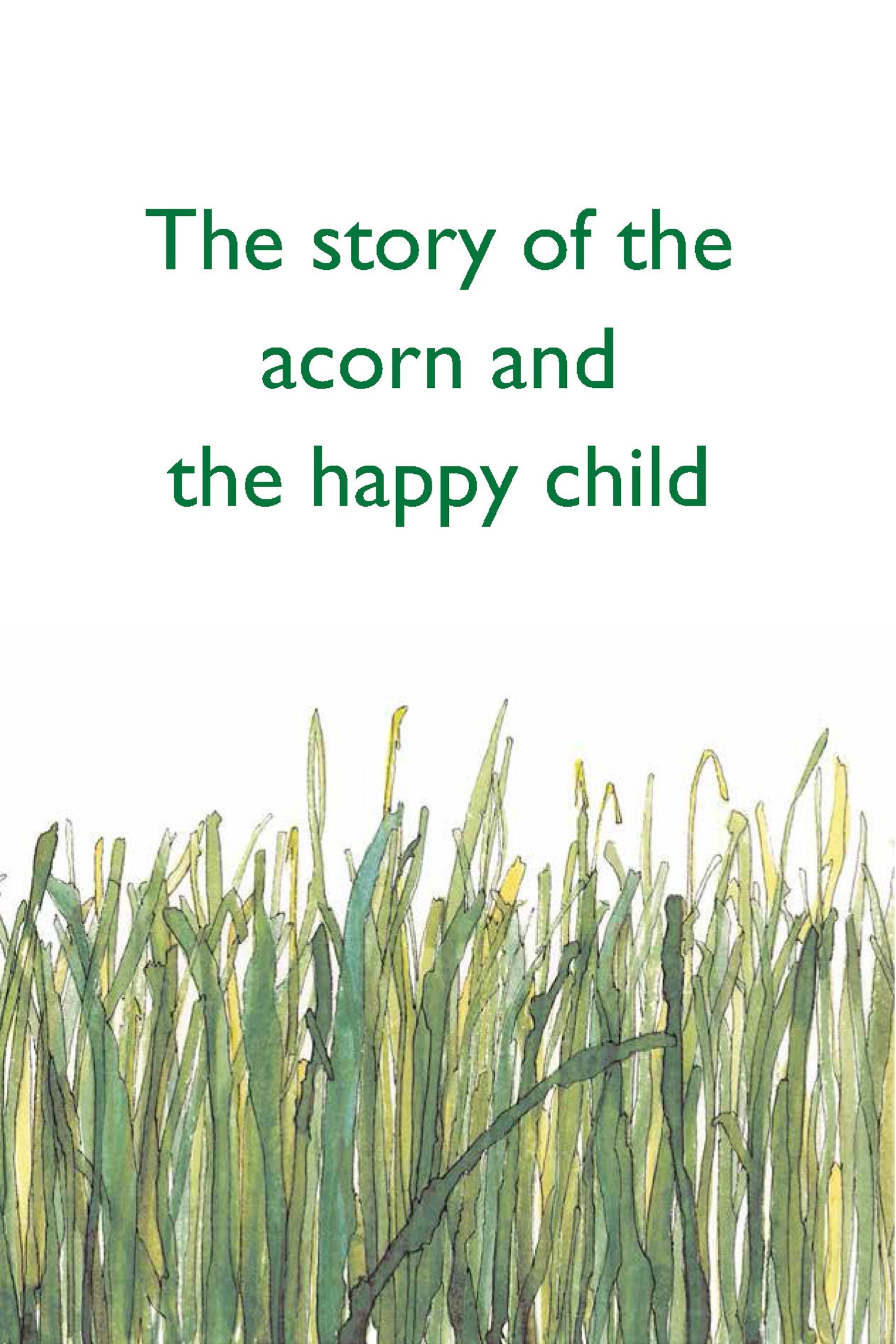 The story of the acorn and the happy child