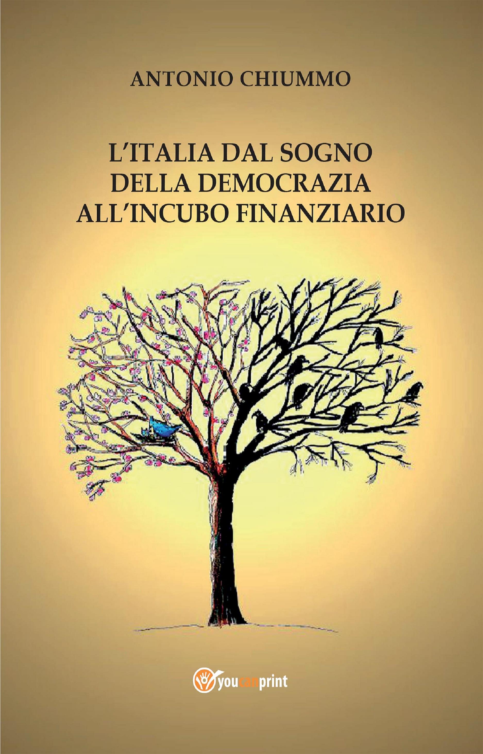 L'Italia dal sogno della democrazia all’incubo finanziario