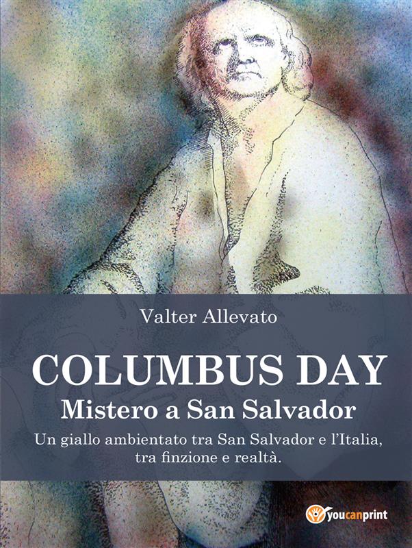 Columbus Day - Mistero a San Salvador