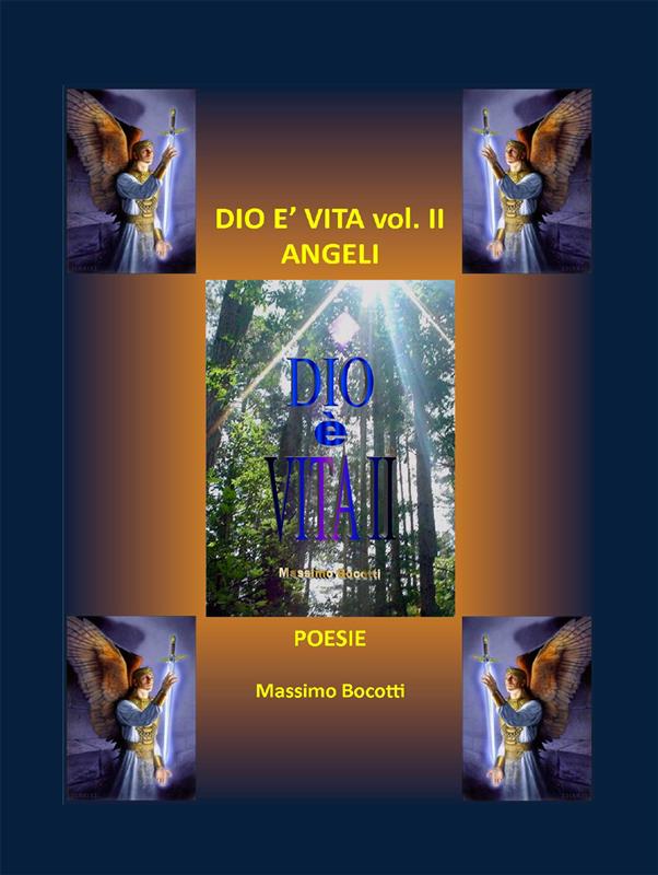 Dio 竪 vita - Vol. II - Angeli