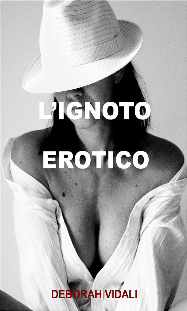 L'ignoto erotico