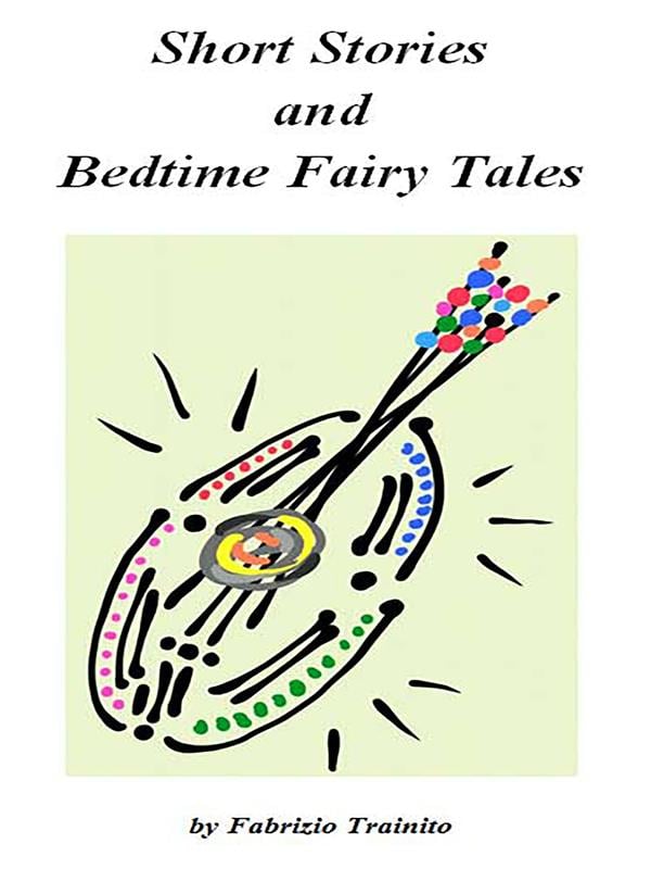 Short stories and bedtime fairy tales