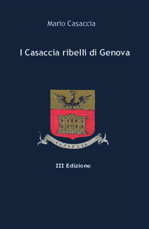I Casaccia ribelli di Genova