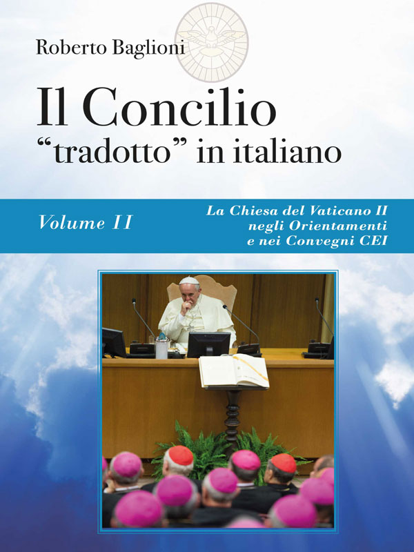 Il Concilio “tradotto” in italiano. Vol. 2