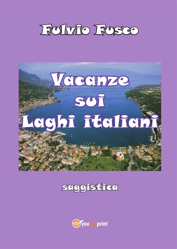 Vacanze sui laghi italiani