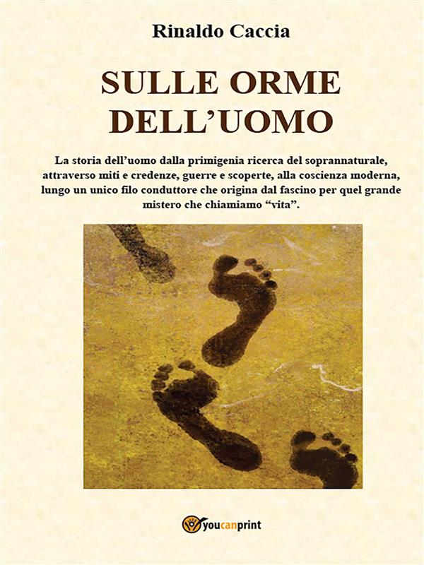 Sulle Orme dell窶儷omo