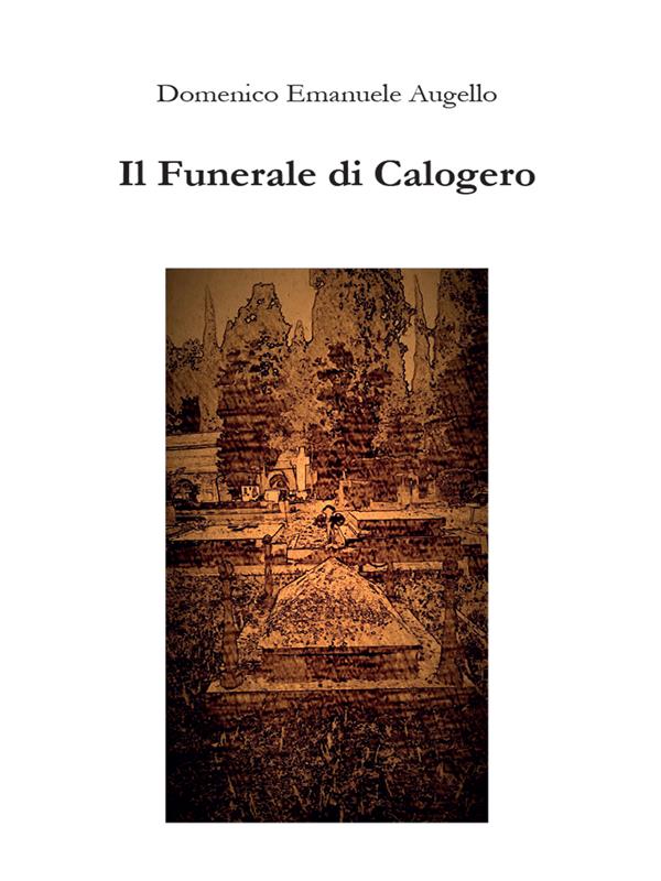 Il Funerale di Calogero