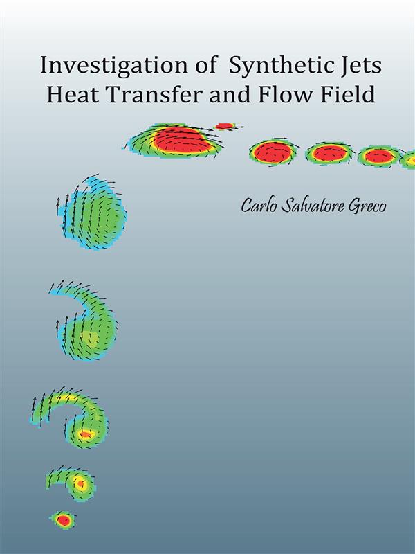 Investigation of Synthetic Jets Heat Transfer and Flow Field