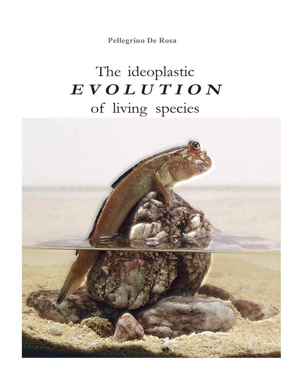 The ideoplastic evolution of living species