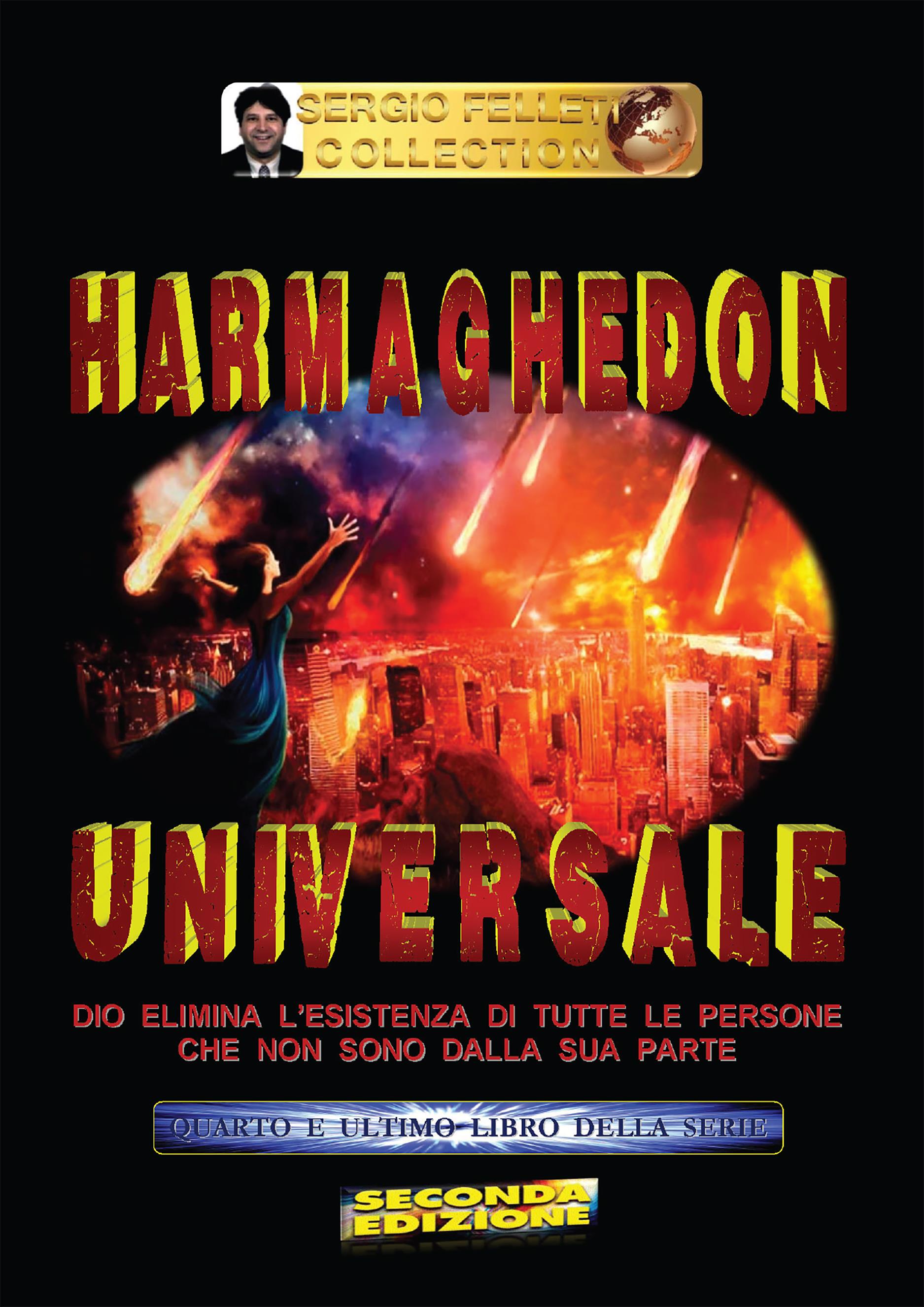 Harmaghedon universale - Quarto e ultimo libro della serie: Harmaghedon universale