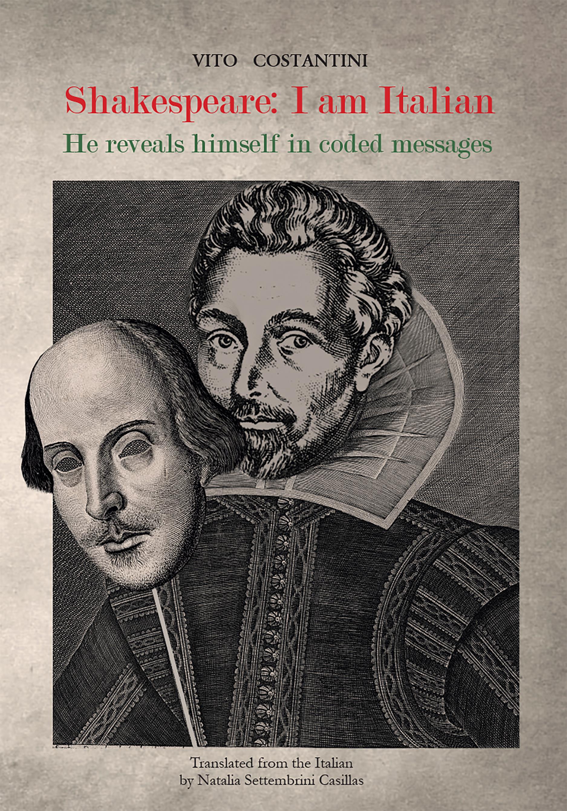 Shakespeare: I am Italian. He reveals himself in coded messages