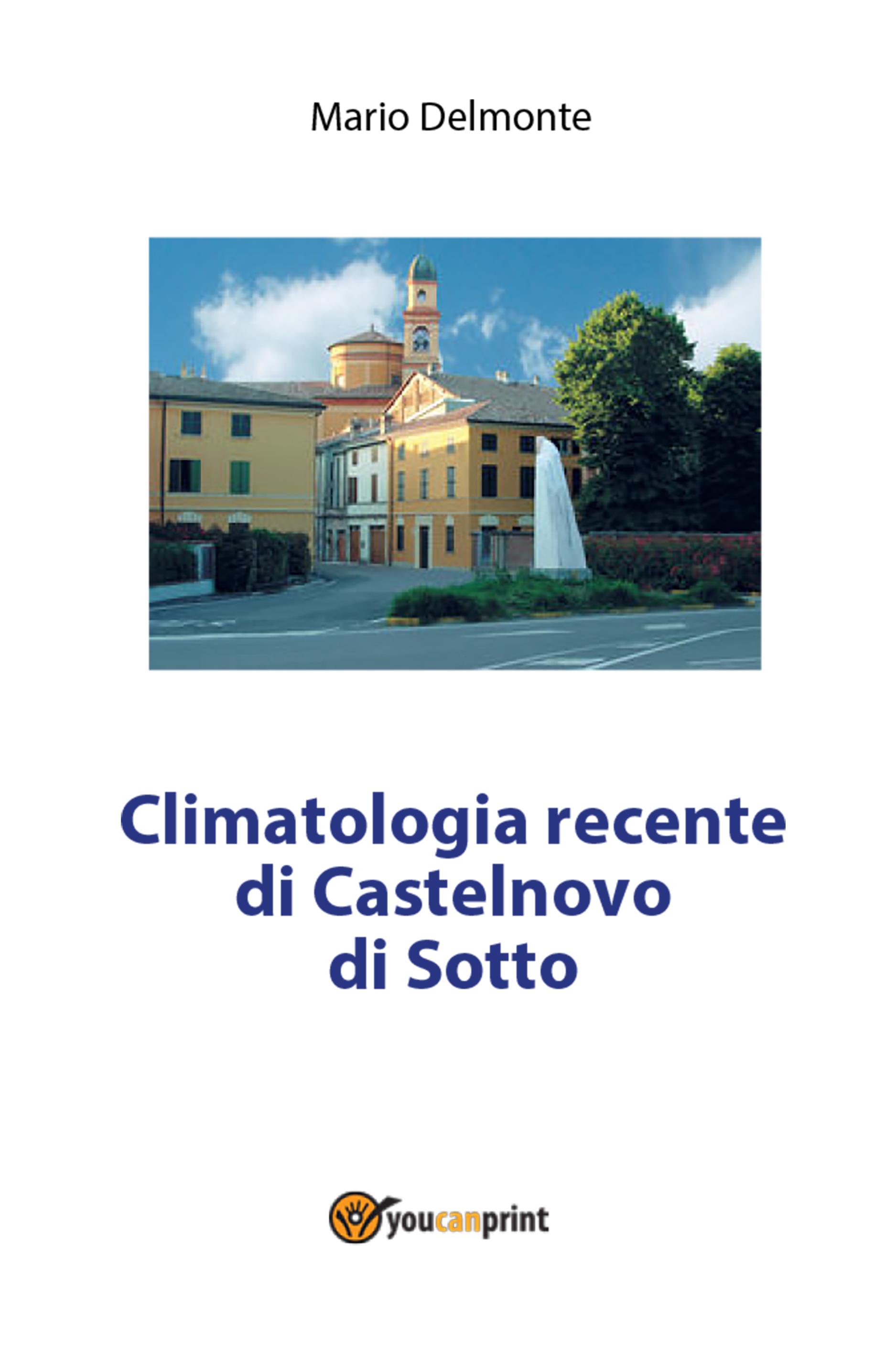 Climatologia recente di Castelnovo di Sotto