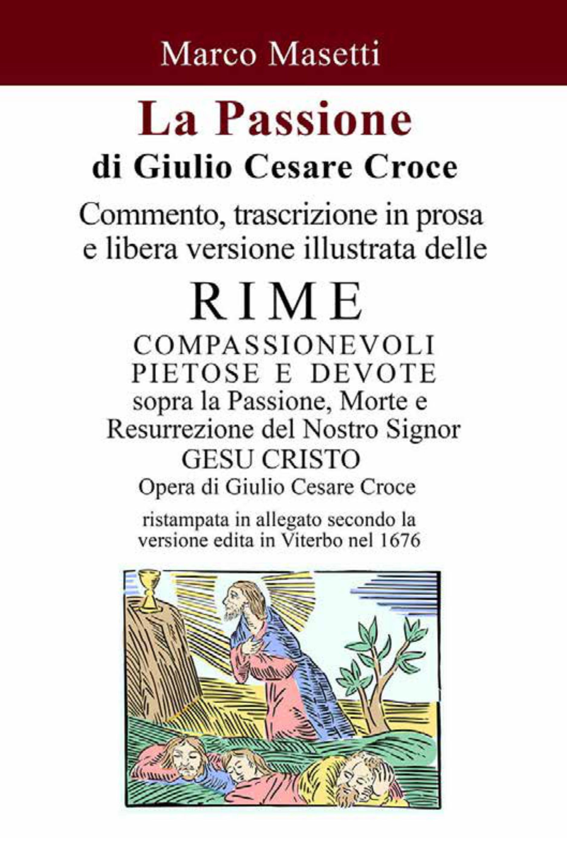 La Passione di Giulio Cesare Croce