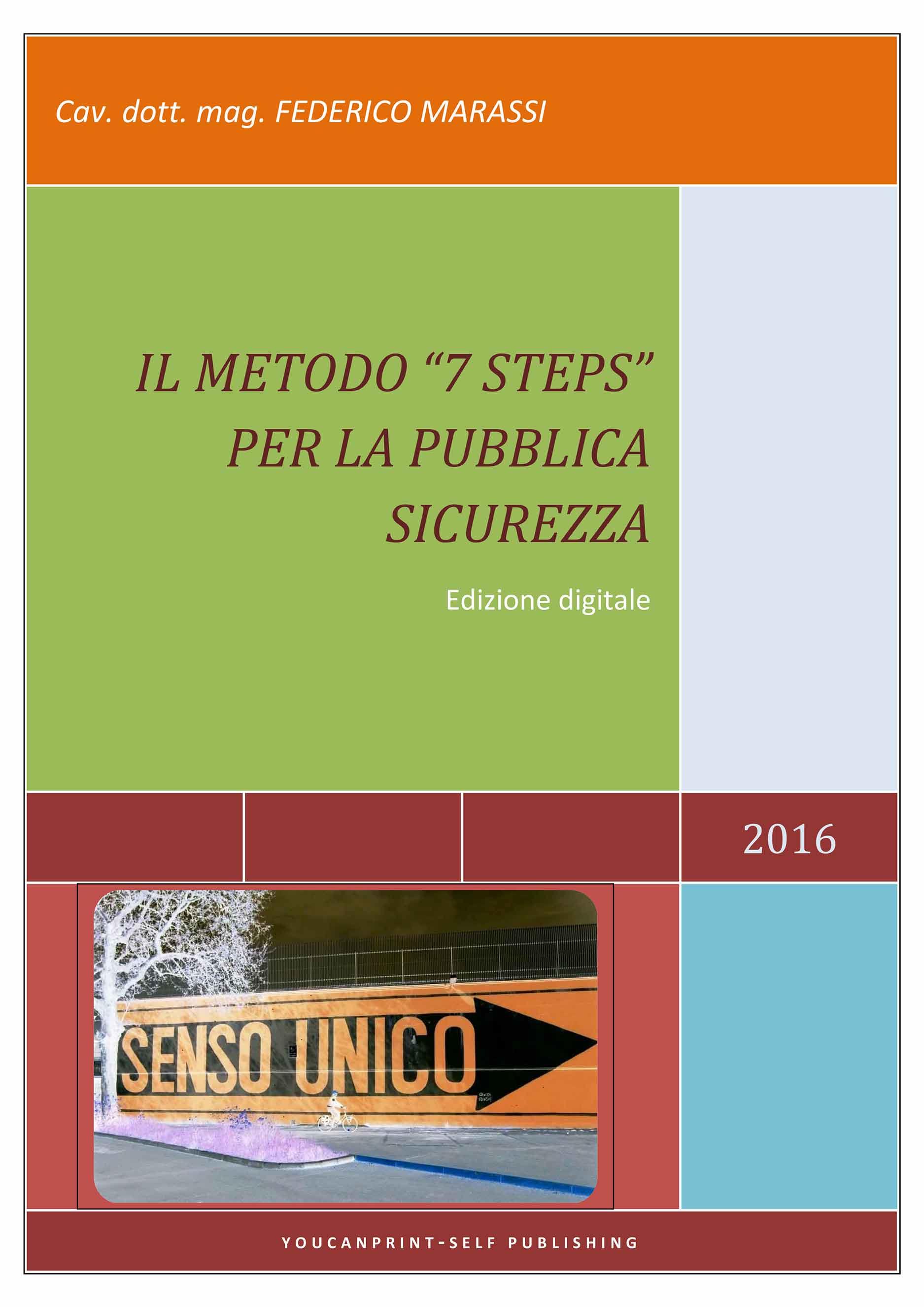 Il metodo "7 Steps" per la pubblica sicurezza