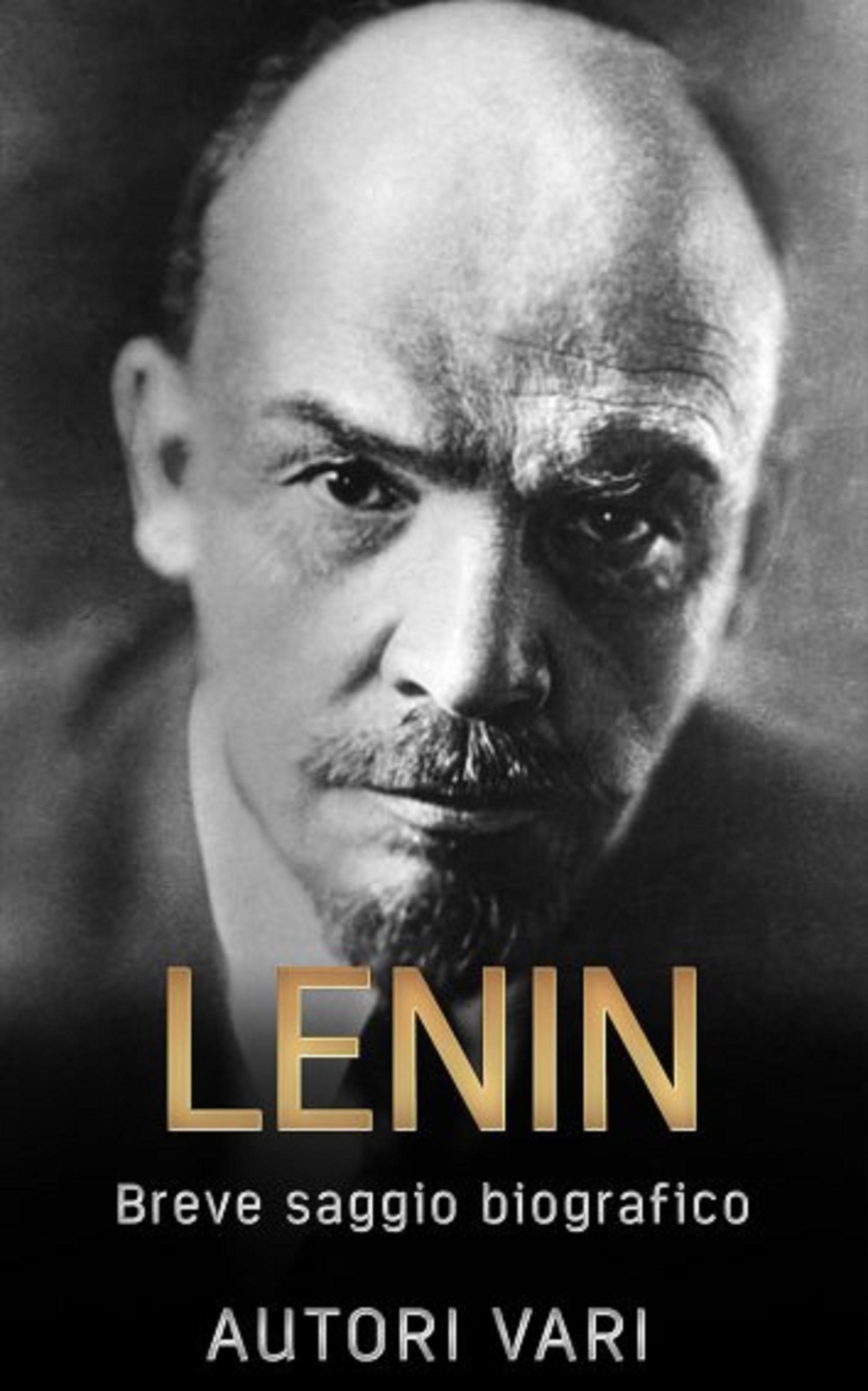 Lenin - breve saggio biografico