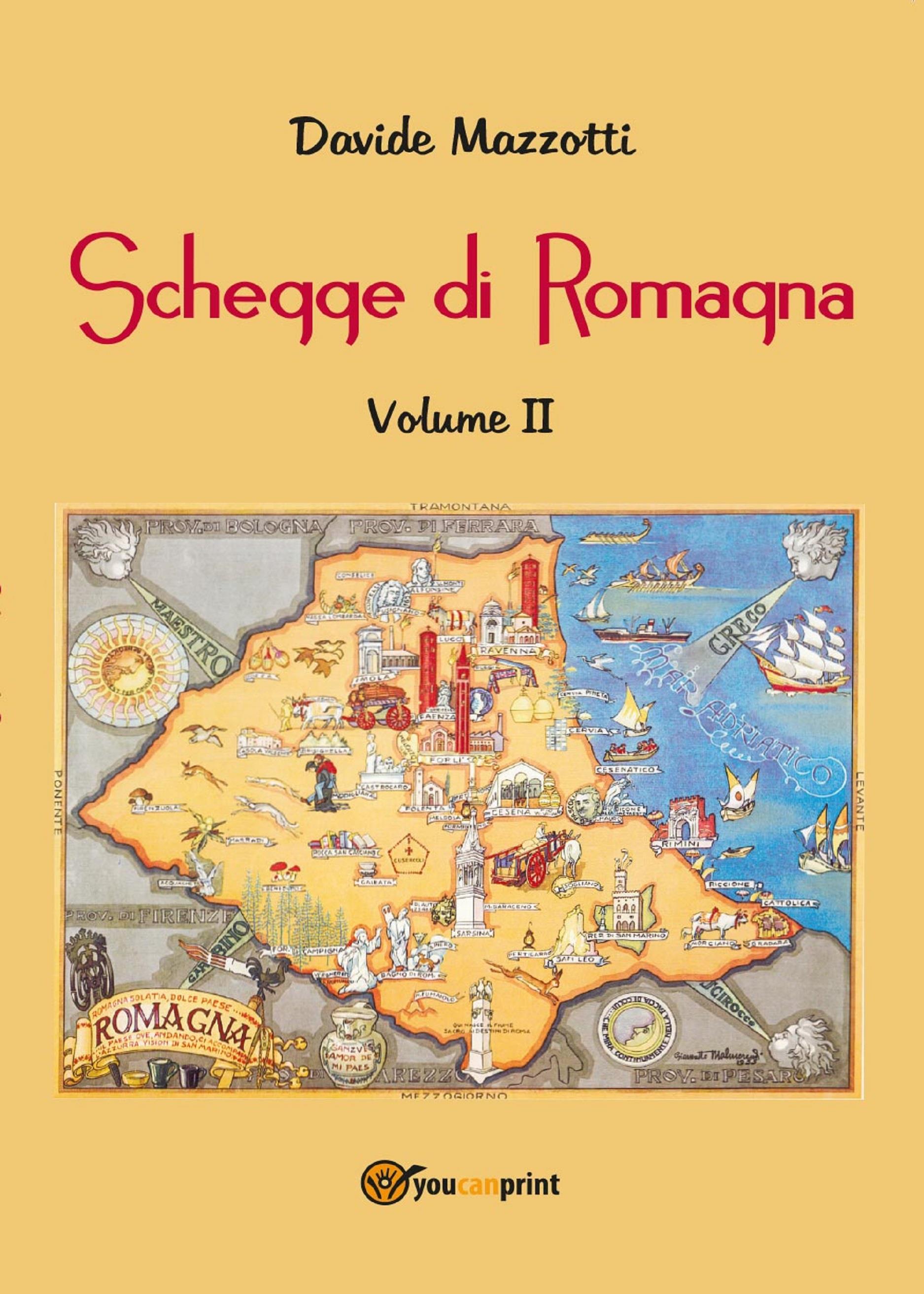 Schegge di Romagna. Volume 2