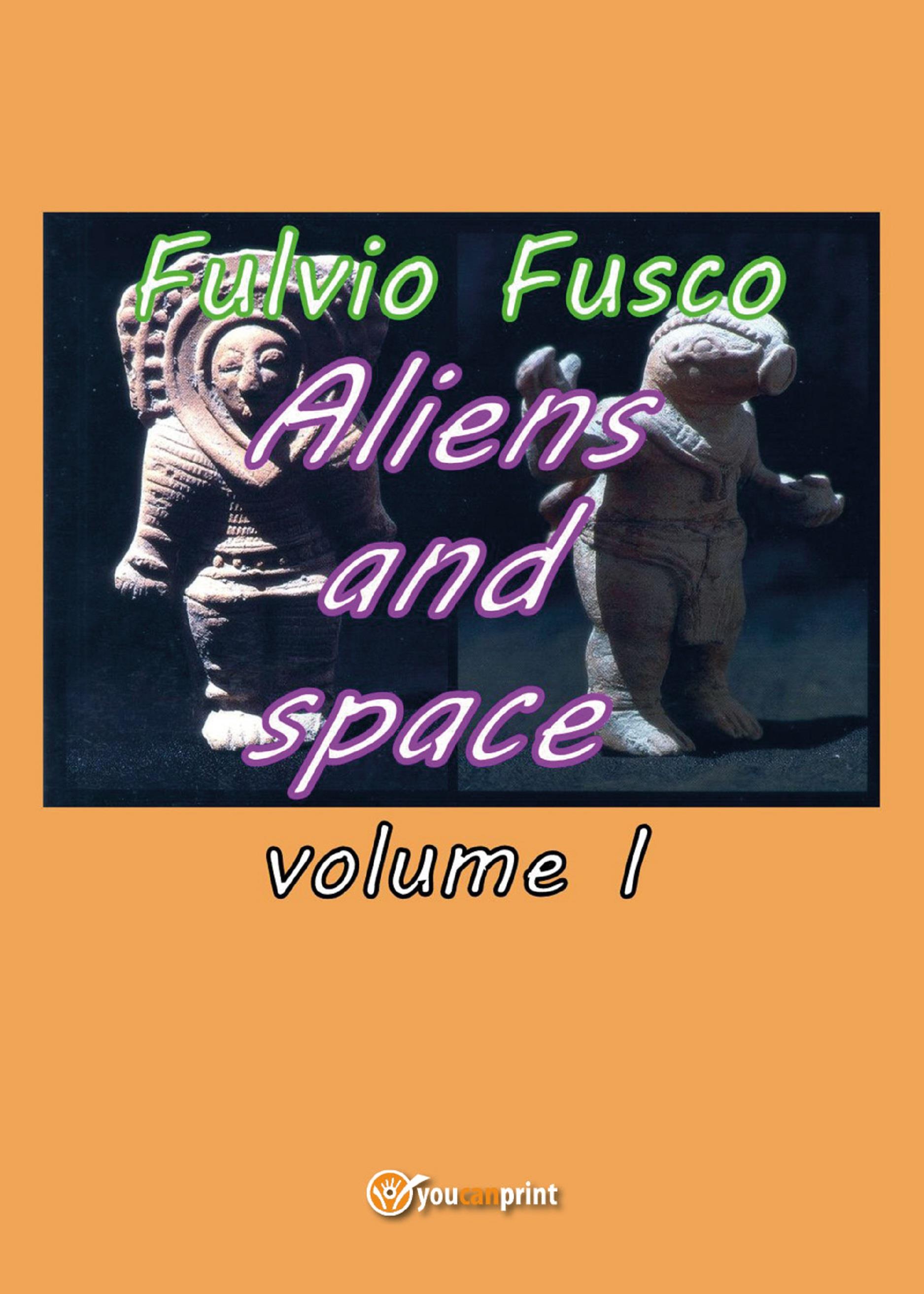 Aliens and space. Vol. 1