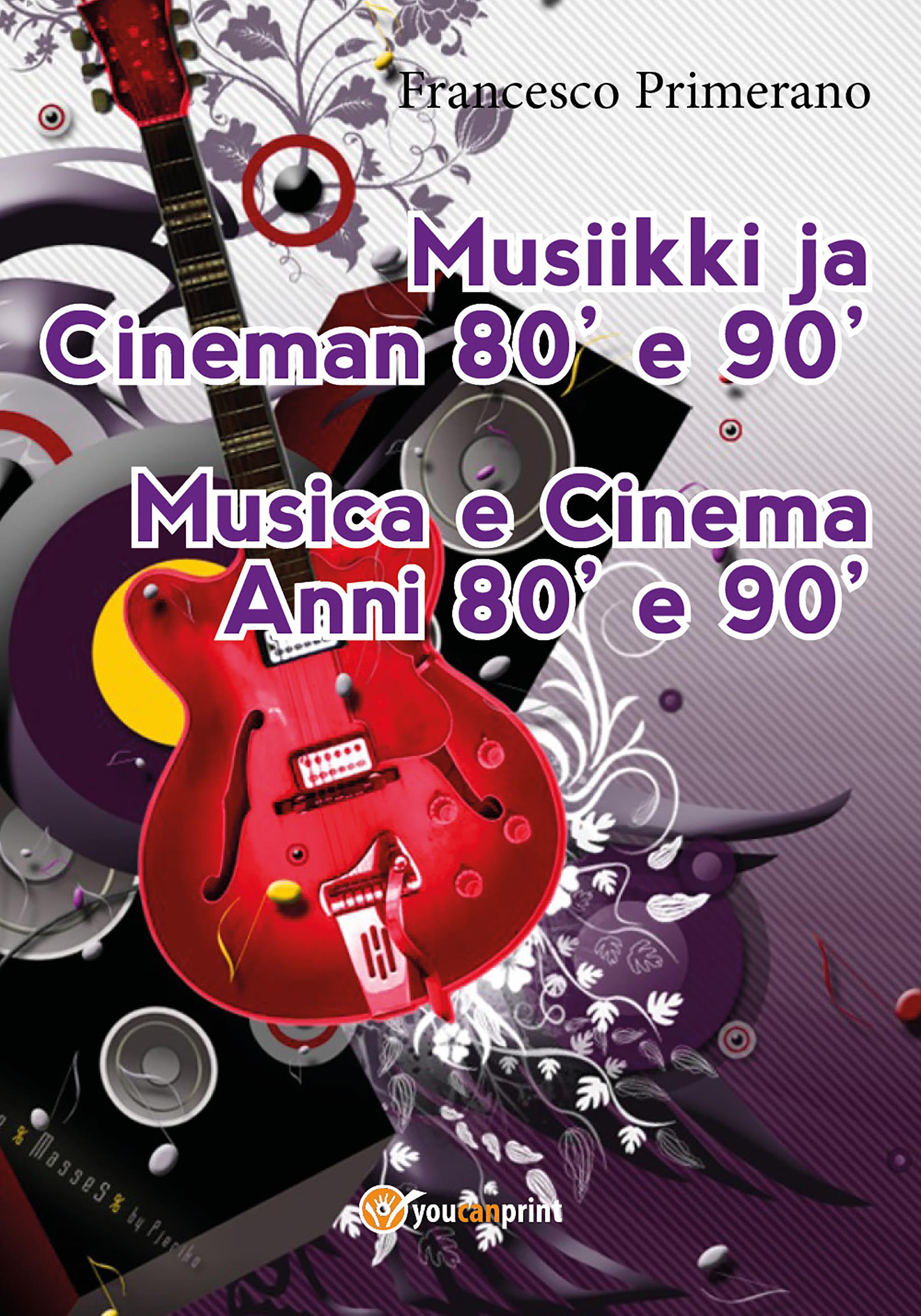 Musiikki ja Cineman 80' e 90'