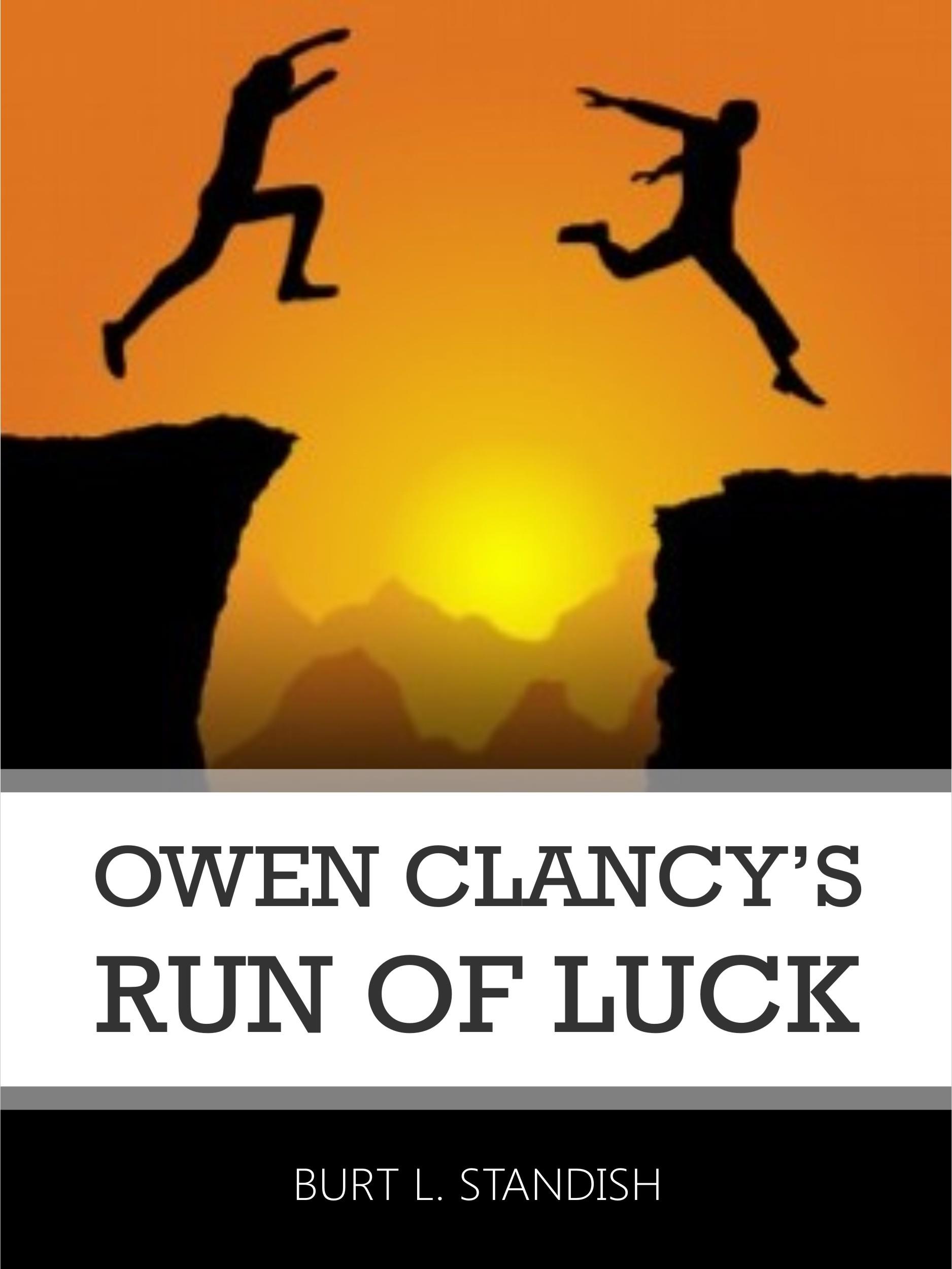 Owen Clancy's Run of Luck