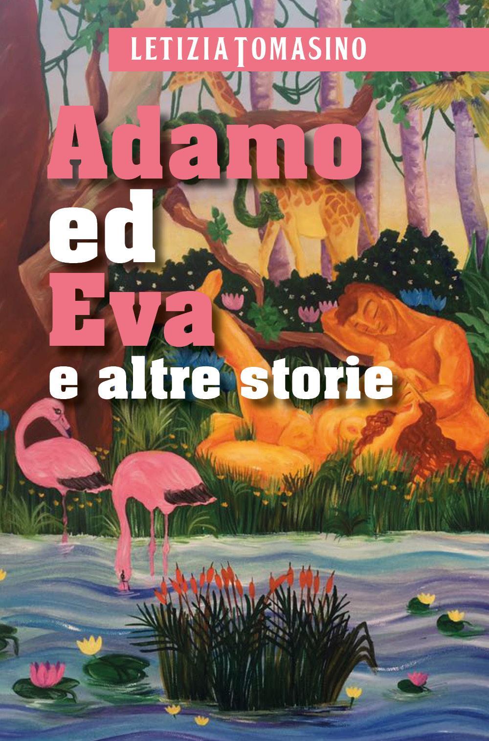 Adamo ed Eva ed altre storie