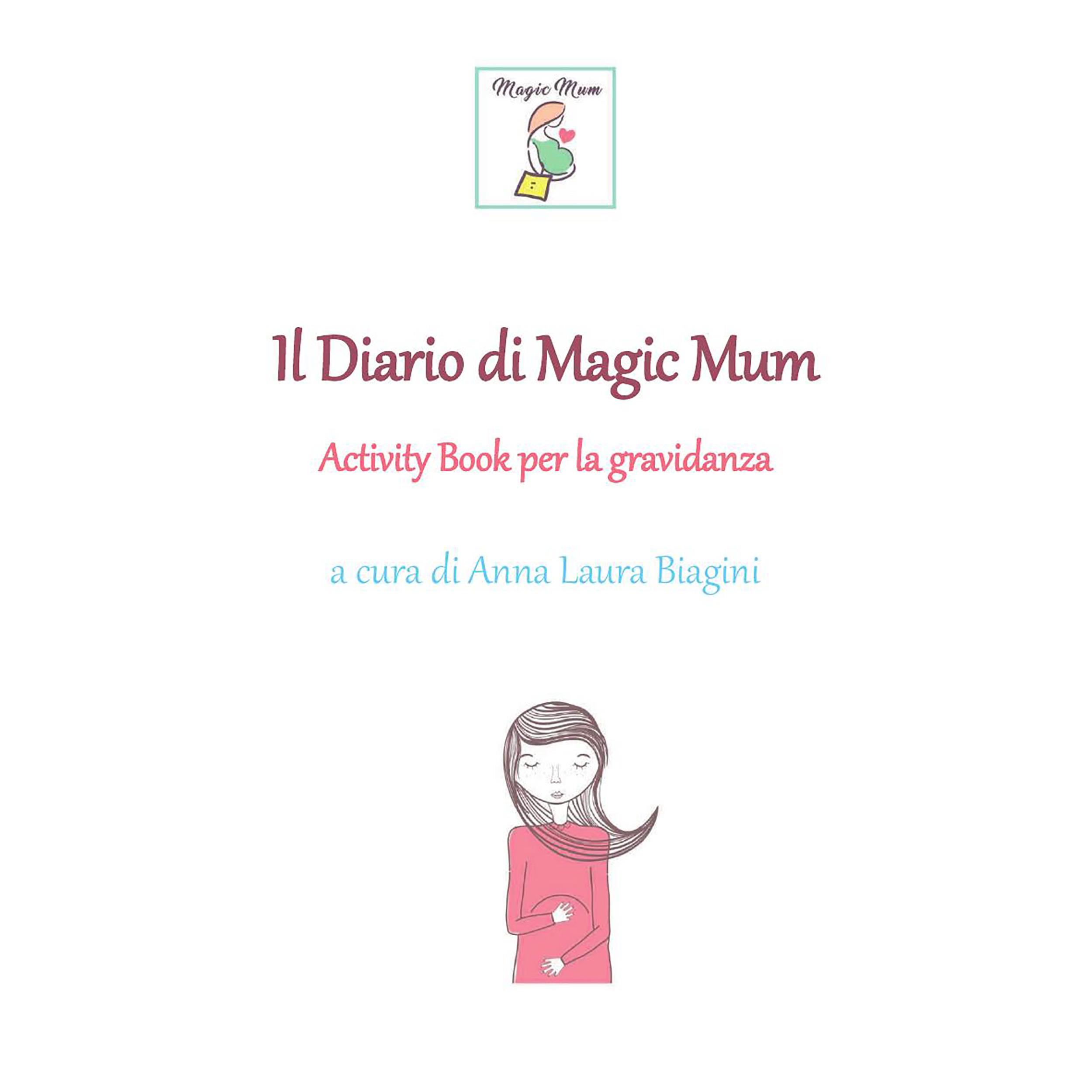 Il Diario di Magic Mum