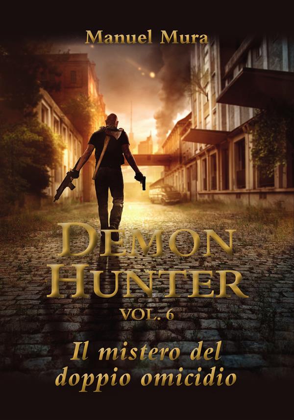Demon Hunter vol.6 - Il mistero del doppio omicidio