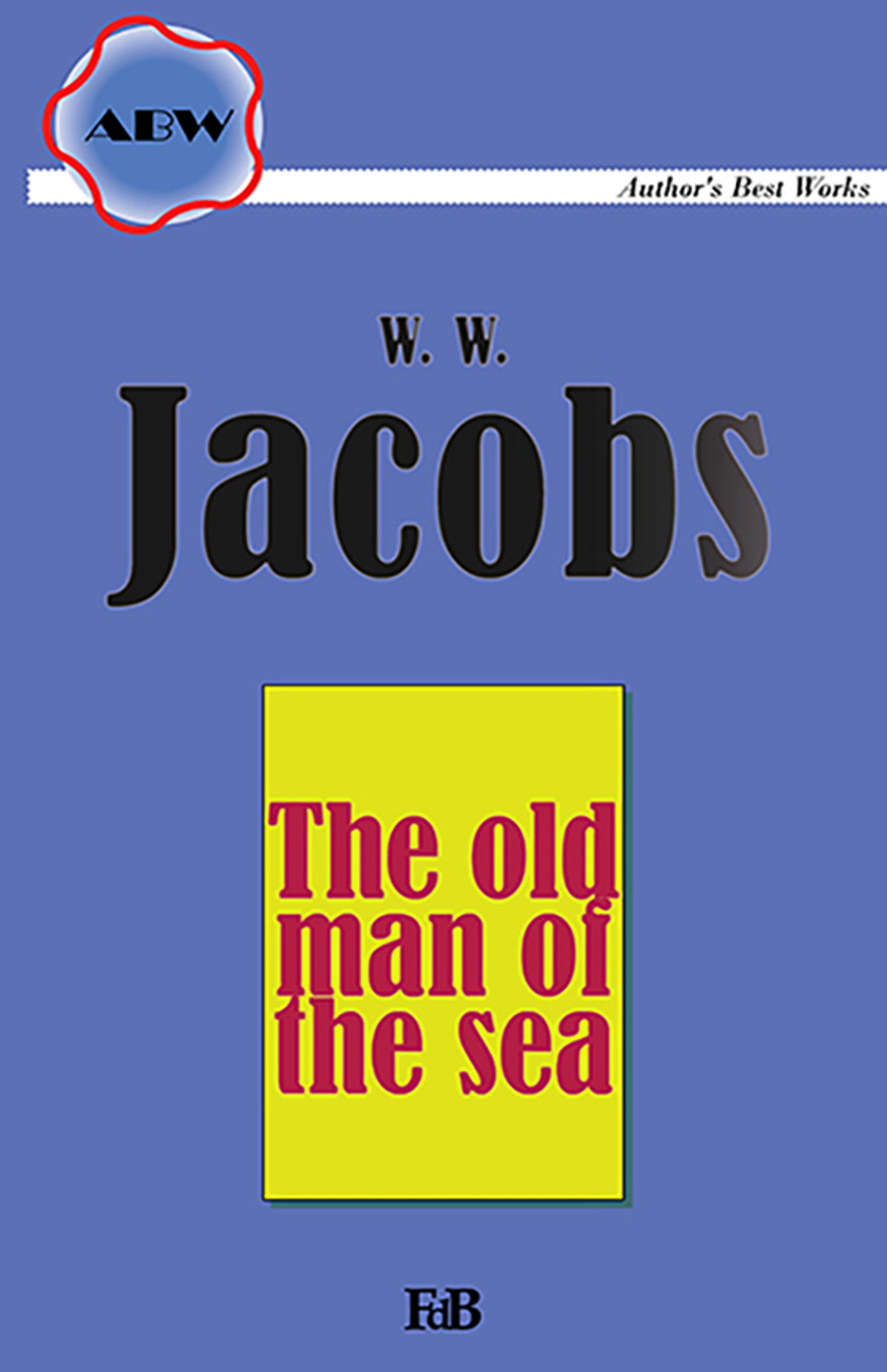 The Old Man Of The Sea