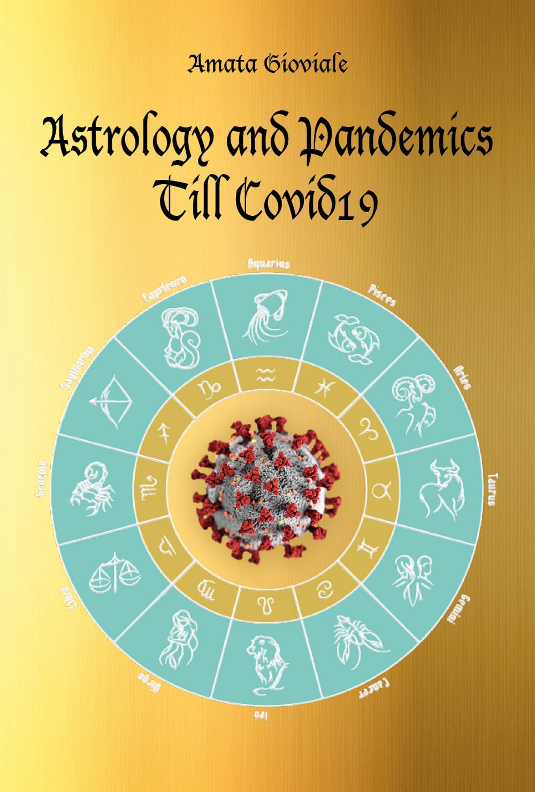 Astrology and Pandemics Till Covid19