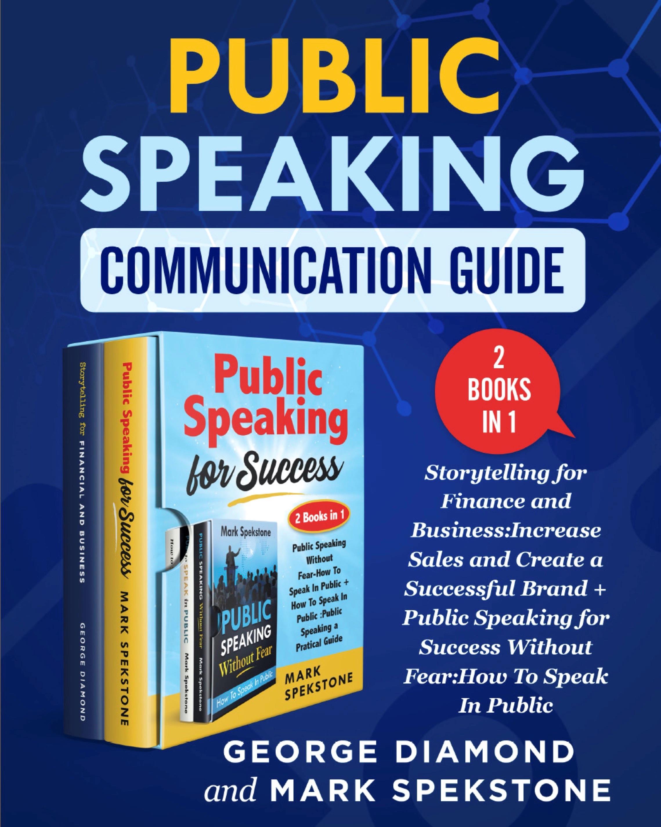 Public Speaking Communication Guide (2 Books in 1)